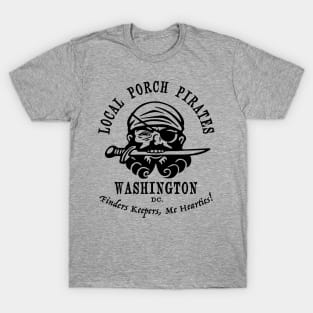 Porch Pirates. Washington T-Shirt